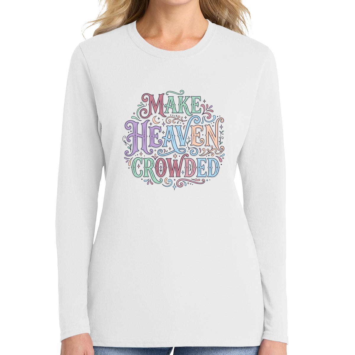 Make Heaven Crowded